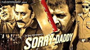 Sorry Daddy 2015 Hindi Movies PDVDRip XviD AAC New Source with Sample ~ â˜»rDXâ˜»