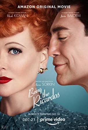 Being The Ricardos (2021) [2160p] [4K] [WEB] [HDR] [5.1] [YTS]