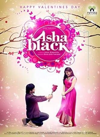 Asha Black (2014) Malayalam DVDRip x264 AAC 5.1 E-Subs-MBRHDRG