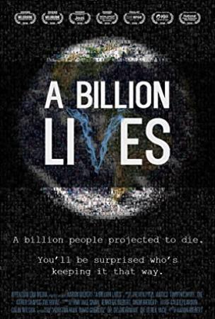 A Billion Lives (2016) [720p] [WEBRip] [YTS]