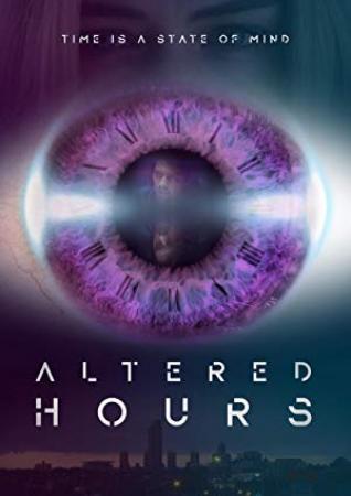 Altered Hours (2018) HDRip 1.3GB
