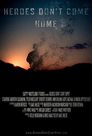 Heroes Dont Come Home 2016 WEBRip XviD MP3-XVID