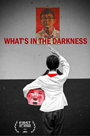 [黑处有什么] What's in the Darkness 2015 WEB-DL 1080P H264 AAC Mandarin CHT&ENG-OPS