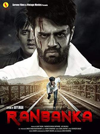 Ranbanka 2015 WebRip Hindi 720p x264 AAC 5.1 ESub - mkvCinemas [Telly]