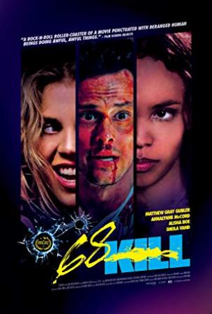 68 Kill 2017 720p BRRip 850MB MkvCage