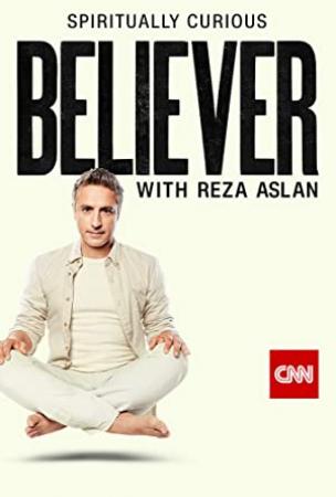 Believer with Reza Aslan S01E02 720p HDTV x264-W4F[eztv]