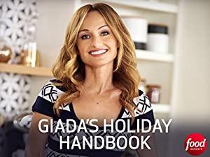Giadas Holiday Handbook S01E01 Tis The Season Open House 720p HDTV x264-W4F[eztv]