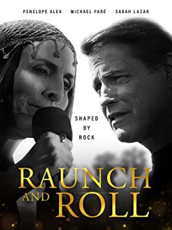 Raunch And Roll (2021) [720p] [WEBRip] [YTS]