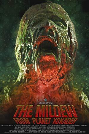 The Mildew from Planet Xonader 2015 1080P BLURAY X264-WATCHABLE[EtHD]