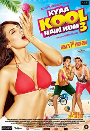 Kyaa Kool Hain Hum 3 (2016) Hindi - 720p WebRip - AAC 5.1 - ESubs - Sun George - DrC (Requested)
