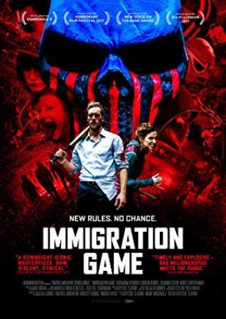 Immigration Game 2017 Movies 720p BluRay x264 5 1 ESubs with Sample ☻rDX☻