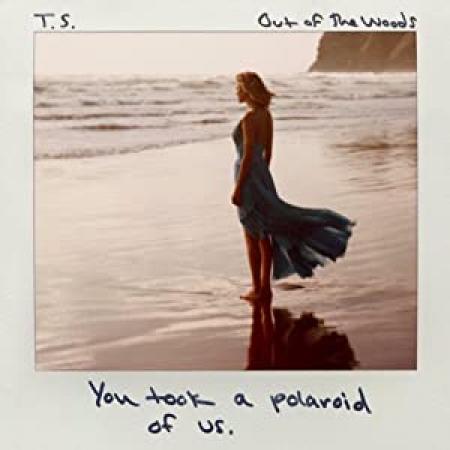 Taylor Swift - Out of The Woods