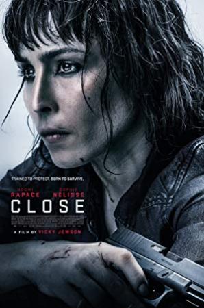 Close (2019) [BluRay] [1080p] [YTS]