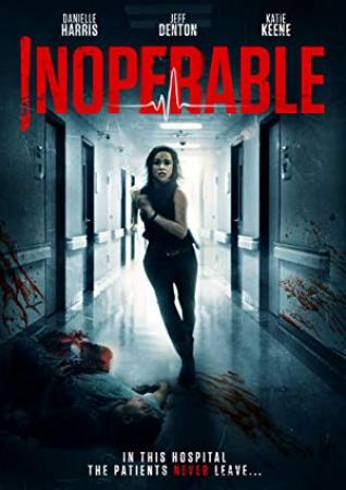 Inoperable (2017) [WEBRip] [1080p] [YTS]
