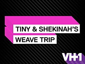 [ Hey visit  ]Tiny and Shekinahs Weave Trip S01E01 HDTV x264-CRiMSON