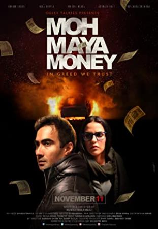 Moh Maya Money (2016) 1-3 DvDRip - x264 AC3 5.1 - ESub - DUS