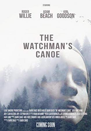 The Watchmans Canoe 2017 WEB-DL XviD MP3-XVID