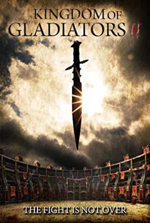 Kingdom Of Gladiators The Tournament 2017 DVDRip x264-SPOOKS[1337x][SN]