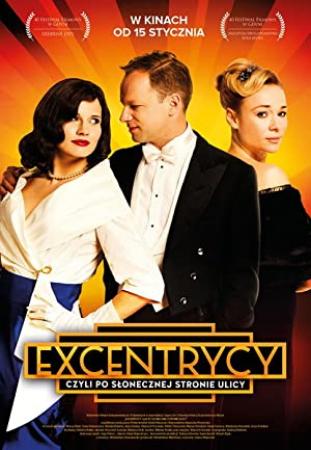 Excentrycy,czyli po słonecznej stronie ulicy 2015 DVDRIP XviD Film Polski