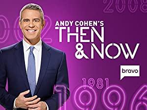 Then And Now With Andy Cohen s01e01 1994 HDTV x264-Weby