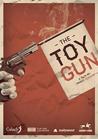 Toy Gun (2018) [WEBRip] [720p] [YTS]