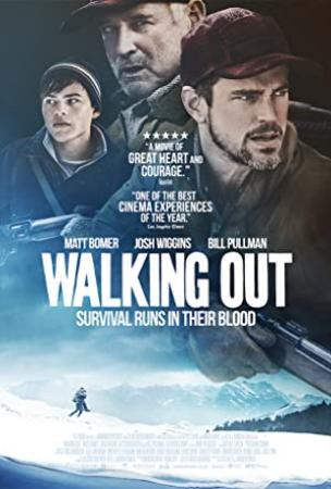 Walking Out 2017 1080p BluRay H264 AAC-RARBG