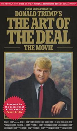 Donald Trumps The Art Of The Deal The Movie (2016) [720p] [WEBRip] [YTS]