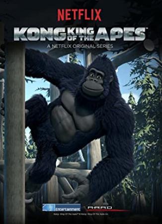 Kong King of the Apes S01E01 WEBRip Xvid-MP3