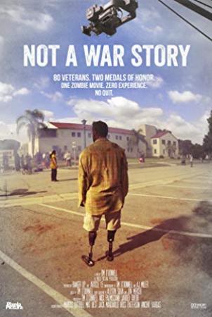 Not A War Story 2017 1080p AMZN WEB-DL DDP5.1 H.264-ETHiCS[EtHD]