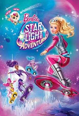 Barbie Star Light Adventure 2016 1080p BRRip x264 AAC-ETRG
