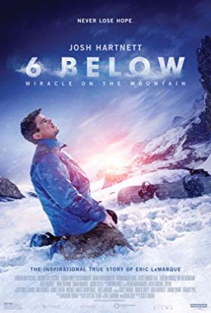 6 Below Miracle on the Mountain 2017 1080p BluRay H264 AAC-RARBG