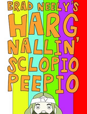 Brad Neelys Harg Nallin Sclopio Peepio S01E01 HDTV x264-BATV[rarbg]