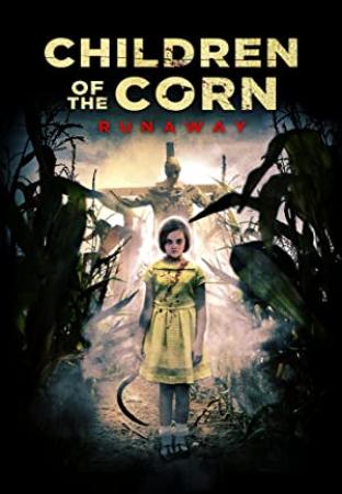 Children of the Corn Runaway 2018 HDRip x264 AAC-eXceSs[SN]