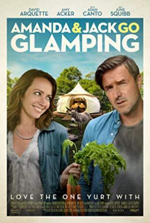 Amanda & Jack Go Glamping (2017) [WEBRip] [720p] [YTS]