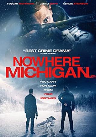 Nowhere Michigan (2017) [1080p] [WEBRip] [YTS]