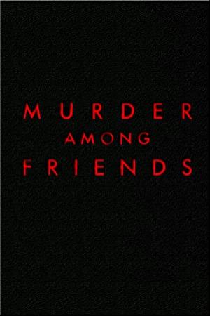 Murder Among Friends - S02E02 - The Girls Of Belmont Ave - FC