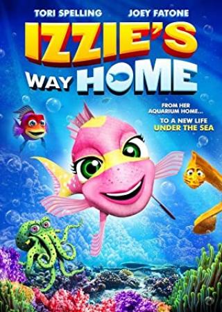 Izzies Way Home 2016 English Movies HDRip XviD AAC New Source with Sample â˜»rDXâ˜»