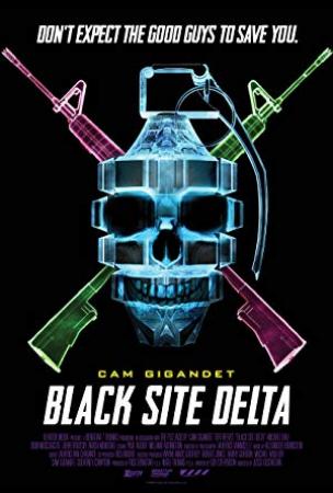 Black Site Delta 2017