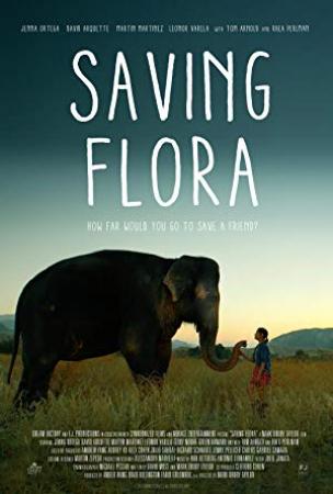 Saving Flora (2018) [WEBRip] [1080p] [YTS]