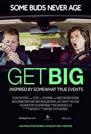 Get Big (2017) [BluRay] [1080p] [YTS]