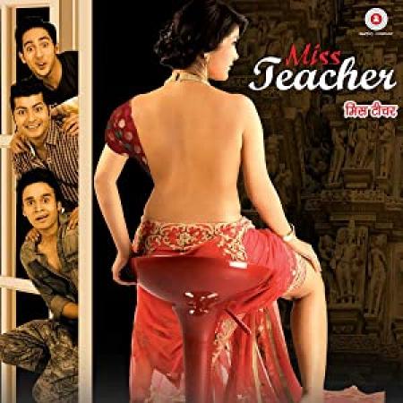 [18+] Miss Teacher 2017 Bold Hindi DVDRip XviD