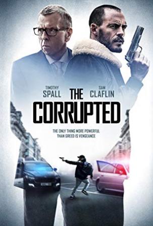The Corrupted 2019 DVDRip x264-SPOOKS--  