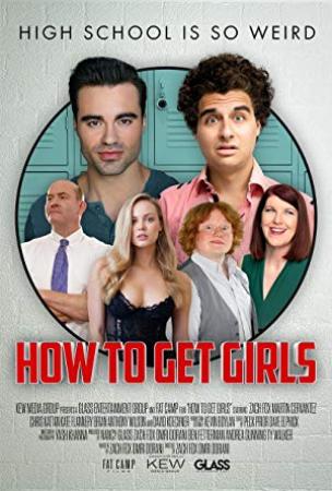 How to Get Girls 2017 1080p WEB-DL DD 5.1 H.264-FGT
