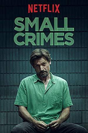 Small Crimes 2017 1080p WEBRip [By ExYu-Subs HC]