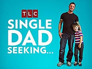 Single Dad Seeking S01E01-E02 Woman For The Single Dad HDTV x264-RBB