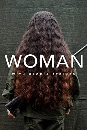 Woman With Gloria Steinem S01E02 Colombia The Women Of FARC HDTV x264-[eSc]