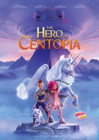 Mia And Me The Hero Of Centopia (2022) [720p] [WEBRip] [YTS]