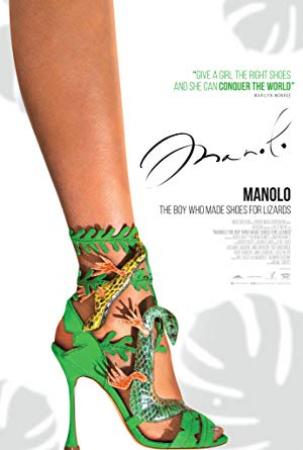 Manolo The Boy Who Made Shoes For Lizards 2017 LIMITED Movies DVDRip x264 AAC ESubs with Sample ☻rDX☻