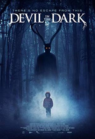 Devil In The Dark 2017 English Movies 720p HDRip XviD ESubs AAC New Source with Sample â˜»rDXâ˜»