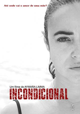 Incondicional (2012) [DVDRip][Castellano AC3 2.0]